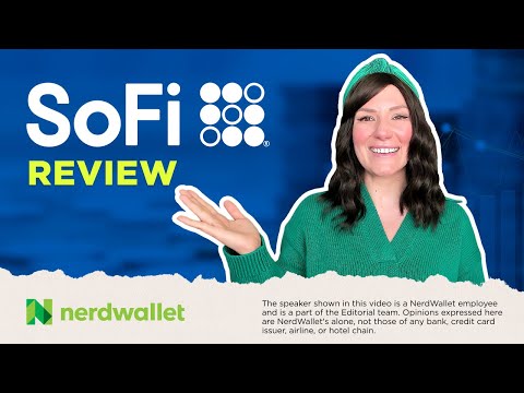 SoFi Bank Review: Is It The Best Checking or High Yield Savings Account In 2024? | NerdWallet