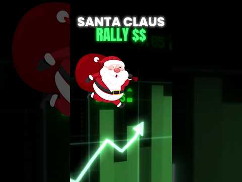 Santa Claus Rally In Stocks