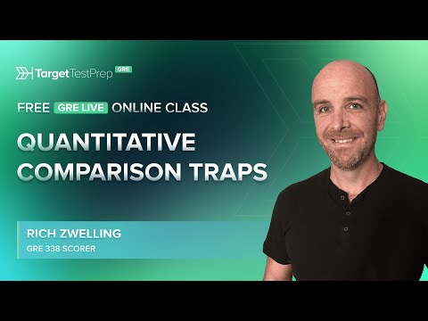 Free GRE Live Online Class on Quantitative Comparison Traps with @TargetTestPrep