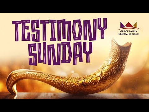 TESTIMONY SERVICE | GRACE SERVICE | SUNDAY 6TH OCTOBER 2024