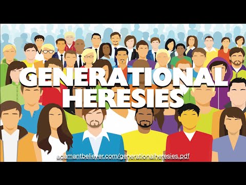 Generational Heresies - A Message by: G Craige Lewis of EX Ministries