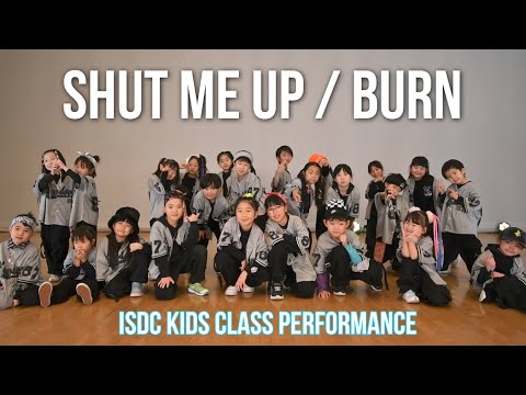 "Shut Me Up""Burn"- AKI Choreography | ISDC DANCE