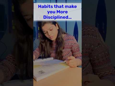 Habits that Make you More Disciplined 🎯 #studyhacks #studymotivation #ca