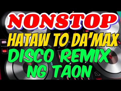 NONSTOP VIRAL OPM DISCO REMIX NG TAON