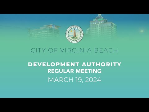 Virginia Beach Development Authority Meeting - 03/19/2024