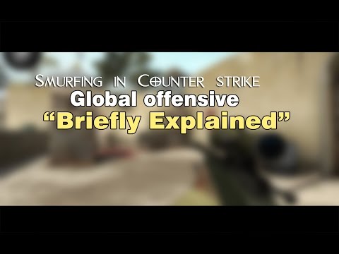 Smurfing in CSGO Briefly Explained With Ekenbro