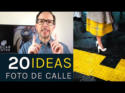 20 IDEAS for STREET PHOTOGRAPHY (Street Photography) - OSCARENFOTOS