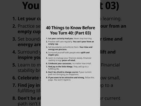 40 Things to know before you turn 40