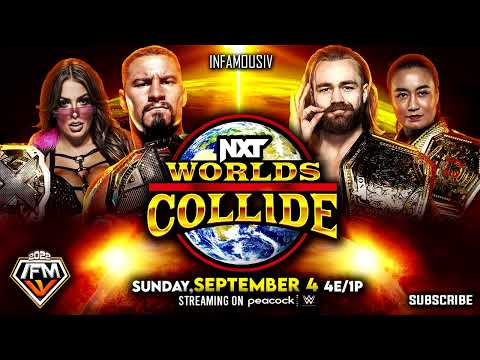 WWE NXT Worlds Collide 2022 Theme Song 🎵 INFAMOUS IV