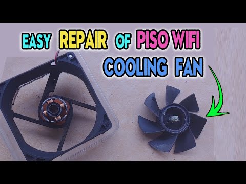 🔧How to Repair Piso Wifi Vendo 🚿Cooling Fan | Madali lang itong Ayusin Makakatipid Ka dito