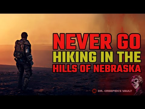 Never Go Hiking in the Hills of Nebraska | EPIC BODY HORROR CREEPYPASTA