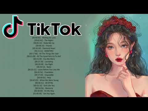 英文歌 - 2021不能不聽的20首歌Tik Tok English Hit Songs 2021 - Tik Tok Songs