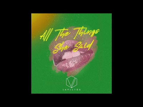 All The Things She Said - Invictus (Official Audio)