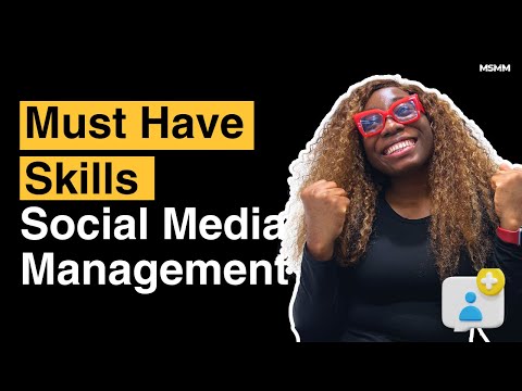 Essential Skills required for a social media manager | Mastering Social Media management