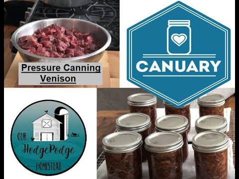 Canuary | Pressure Canning Venison