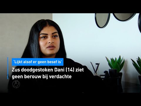 😢 Zus doodgestoken Dani (14) ziet geen berouw bij verdachte | Hart van Nederland