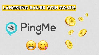 2 COINS CUMA 5 MENIT! Cara Cepat Mendapatkan Coins P1ngMe