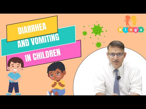 Diarrhea and Vomiting in Children - How to manage it at home and when to see a Doctor.