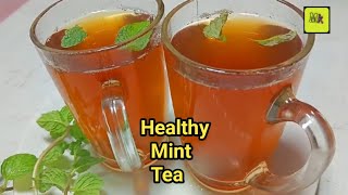 Tea Recipe | Healthy Tea Recipe | Mint Tea Recipe | PUdina tea recipe | pudina chai recipe