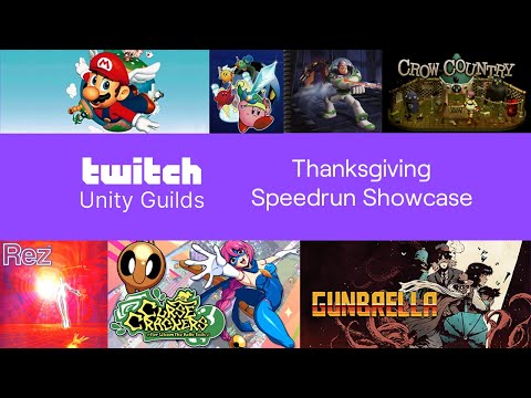 Unity Guilds Thanksgiving  - GDQ Hotfix Speedruns