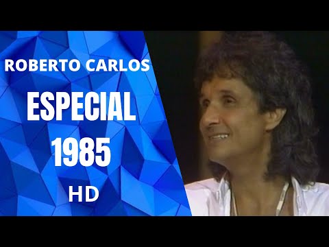 Roberto Carlos Especial 1985 - remaster (1080 HD)