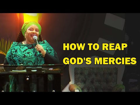 How To Reap God's Mercies I Rev Ruth Wamuyu (FULL SERMON)