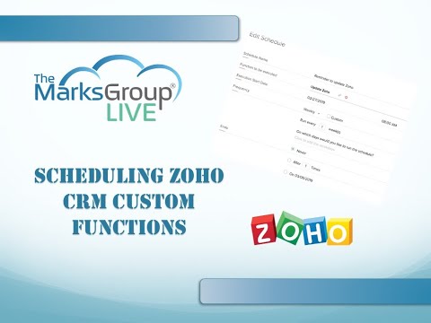 Zoho CRM Custom Functions:  How To Schedule One