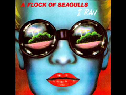 A Flock of Seagulls - I Ran (So Far Away)