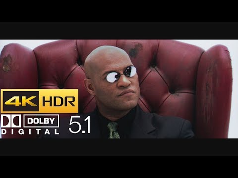 The Matrix - What is the Matrix? (HDR - 4K - 5.1)