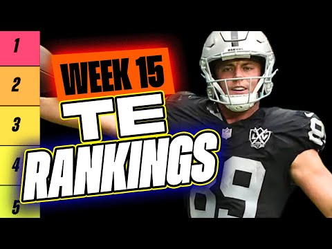 🔥 NEW Top 15 TE RANKINGS for Week 15 Fantasy Football 🚀 | Fantasy Football Rankings