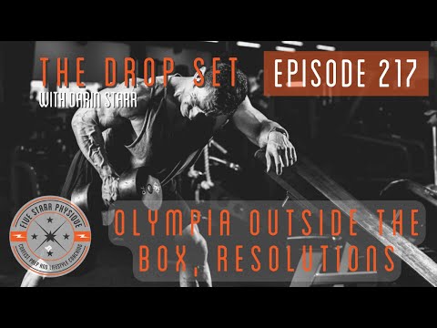 The Drop Set, Episode 217:  Olympia Outside the Box, Resolutions