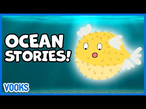 Ocean Stories for Kids! | Read Aloud Kids Books | Vooks Narrated Storybooks