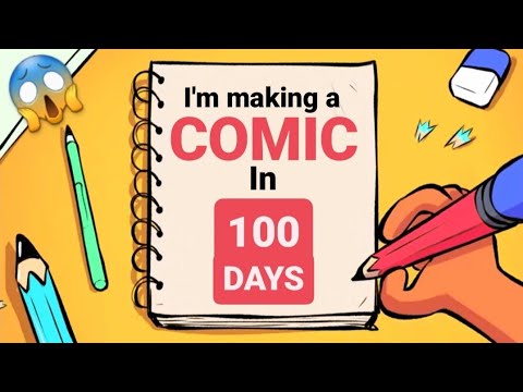 Making a Comic in 100 Days - Part I