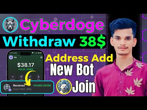 Cyberdoge Bot Withdraw 38$ | Cyberdoge Bot Address Add | Icedoge New Bot Join