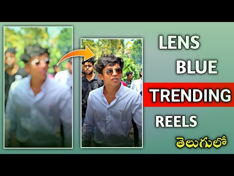 Lens Blur Effect Video Editing | trending Reels Editing 2022 | Blur Video Editing App telugu