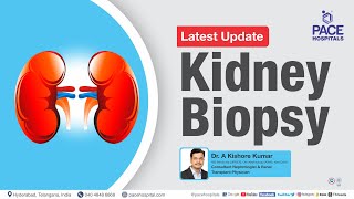 Kidney Biopsy Video - Updated 2023 | Kidney Biopsy - Process, Preparation, Results & Side Effects