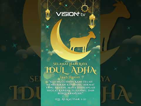 Greeting Idul Adha 2024 Vision+ TV