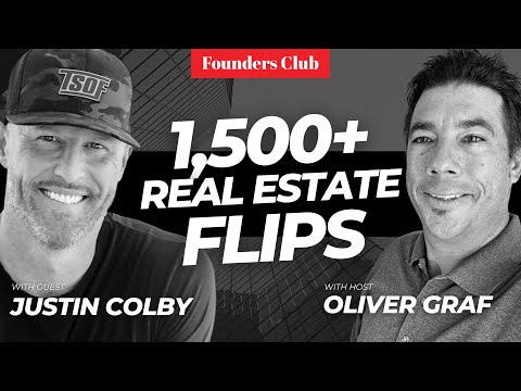 How To Flip Houses Like A Pro | Founders Club ft. Justin Colby