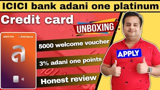 Icici Adani One Credit Card Unboxing | 5000 Worth Benefits | Credit Card Bill Payment Cashback Offer