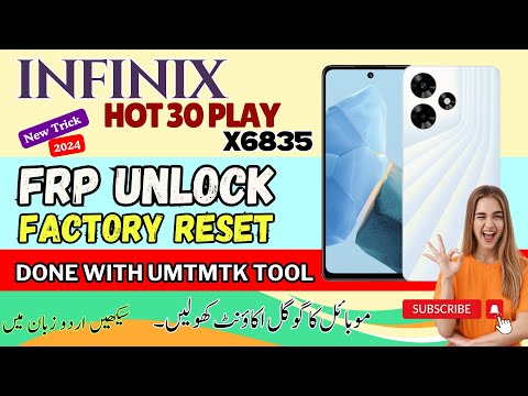 Infinix Hot 30 Play  [ X6835 ] FRP Unlock And Factory Reset Done With UMTMTK TOOL