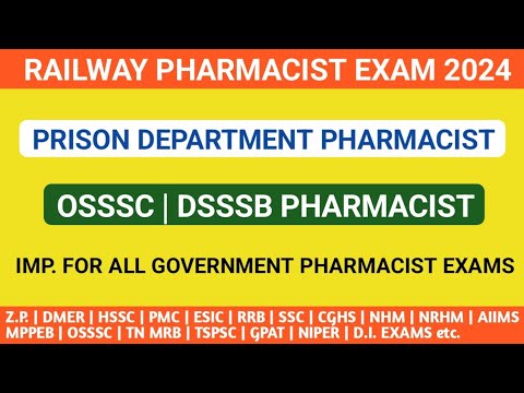 Pharmacist exam preparation | RAILWAY PHARMACIST EXAM 2024 | PRISON DEPARTMENT | OSSSC | DSSSB etc.