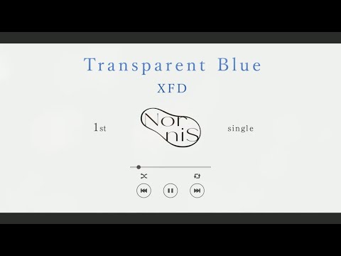 Nornis - 1st Single 『Transparent Blue』XFD