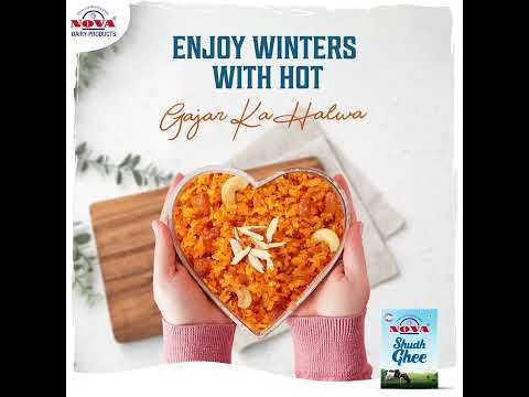 Enjoy winters with hot Gajar Ka Halwa | Nova Ghee