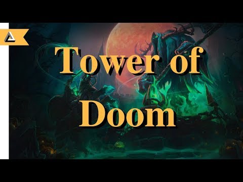 Towers of Doom Strategic Guide (With Pro Play)