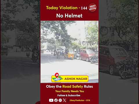 TODAY VIOLATION - 144 Shield Your Journey with a Helmet #chennaitrafficpolice #otr #obeytherules