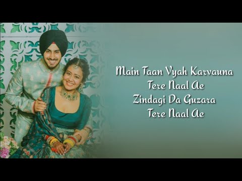 Nehu Da Vyah (Lyrics) | Neha Kakkar & Rohanpreet Singh | Neha Kakkar Weds Rohanpreet Singh ❣