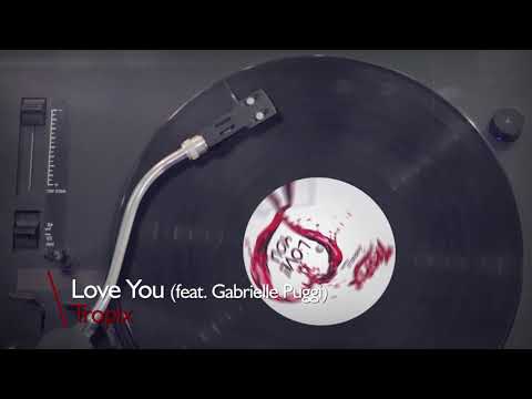 Tropix - Love You