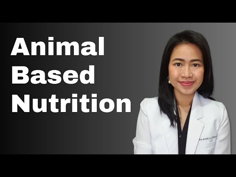 ANO ANG ANIMAL-BASED NUTRITION (an introduction)