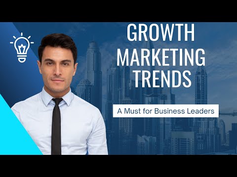 Growth Marketing Trends: A Must for Business Leaders #artificialinteligence #kibitz24 #leadership