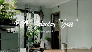 [Playlist]-植屋-作業背景音-Working Jazz BGM- [1 Hour]- 人類及植物都適合收聽｜加強生產力